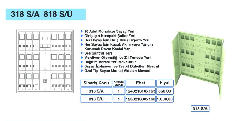 318 S/A - 818 S/Ü DİKEY